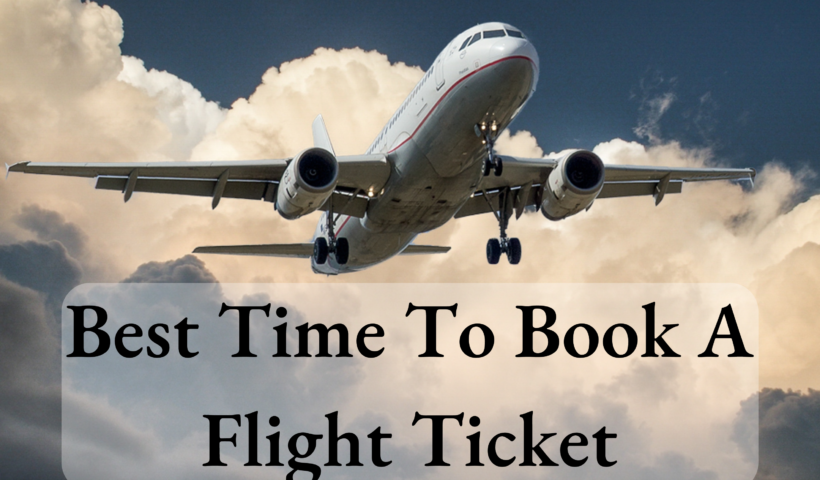 Best Time To Book A Flight Ticket